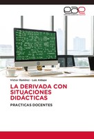 VíCtor RamíRez (U. A.) | LA Derivada CON Situaciones DidÁCticas | Taschenbuch