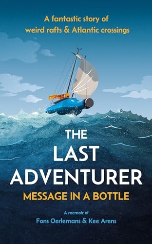 The Last Adventurer: Message in a Bottle-Oerlemans, Fons Fons Oe - Image 2
