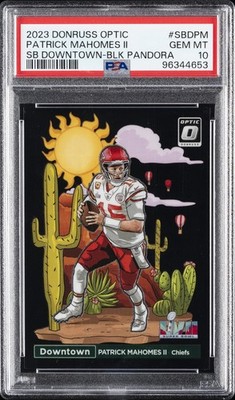 2023 PANINI DONRUSS OPTIC SUPER BOWL DOWNTOWN PATRICK MAHOMES II 15/25 PSA 10