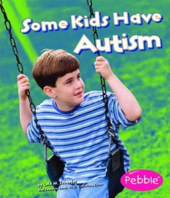 Some Kids Have Autism (Understanding Differences) - Paperback - VERY GOOD
