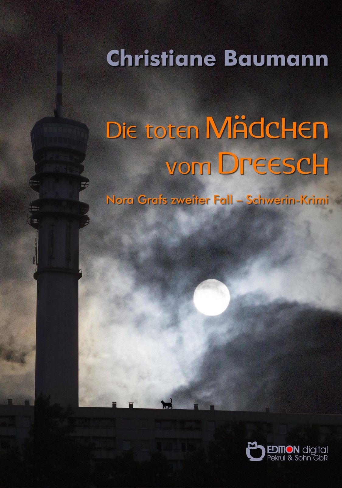 Thumbnail - Die Toten Mädchen Vom Dreesch | Christiane Baumann | Taschenbuch | 300
