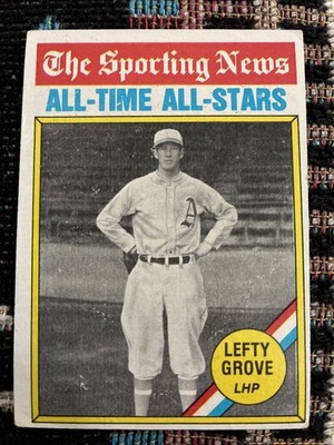 1976 Topps - The Sporting News AllTime All-Stars Lefty Grove #350