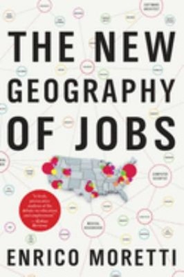 The New Geography of Jobs Paperback Enrico Moretti