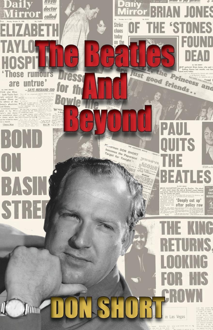 Thumbnail - Don Short | The Beatles And Beyond | Taschenbuch | Englisch (2020) |