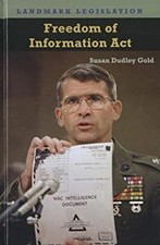 Freedom of Information ACT Hardcover Susan Dudley Gold