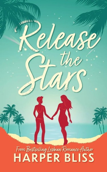 Release The Stars Harper Bliss Taschenbuch Kartoniert / Broschiert Englisch 2016-image