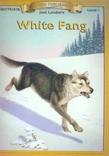 White Fang (Bring the Classics to Life: Level 1) - Paperback - GOOD