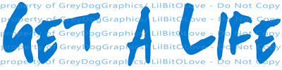 Get A Life Vinyl Decal Sticker Funny Grunge Font Available in 24 Colors