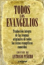 TODOS LOS EVANGELIOS (SPANISH EDITION) By Antonio Pinero **BRAND NEW**