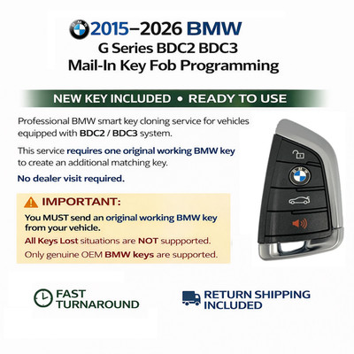 2015  - 2026 BMW G Key Clone Service Programming Add Spare Key Mail-In