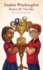 Sophie Washington: Queen of the Bee by Ellis, Tonya Duncan