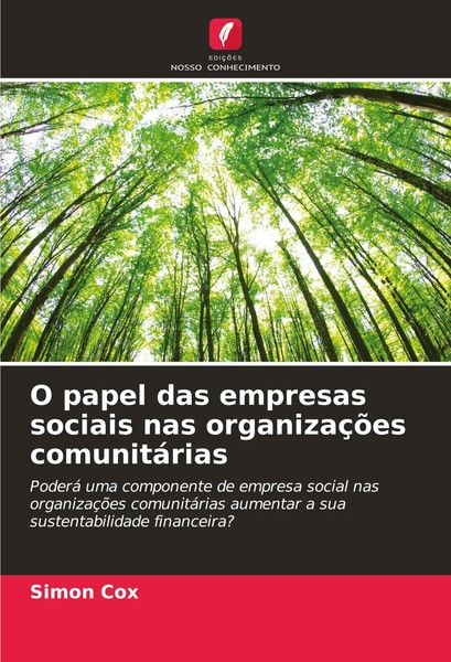 O Papel Das Empresas Sociais Nas OrganizaçõEs ComunitáRias Simon Cox Taschenbuch-image