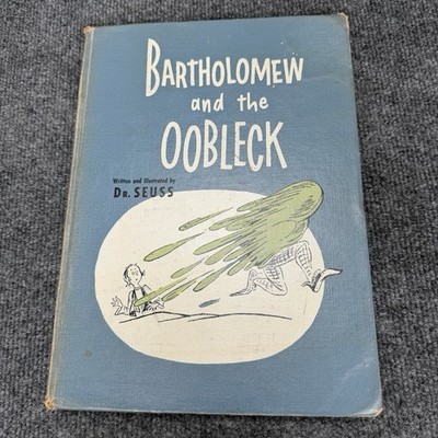 Bartholomew and the Oobleck 1949 First Edition Dr Seuss Hardback Library Copy