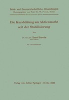 Die Kursbildung Am Aktienmarkt Seit Der Stabilisierung Ernst Horwitz