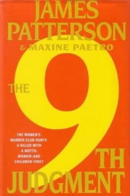 The 9th Judgment (Women's Murder Club) by Paetro, Maxine,Patterson, James, Good