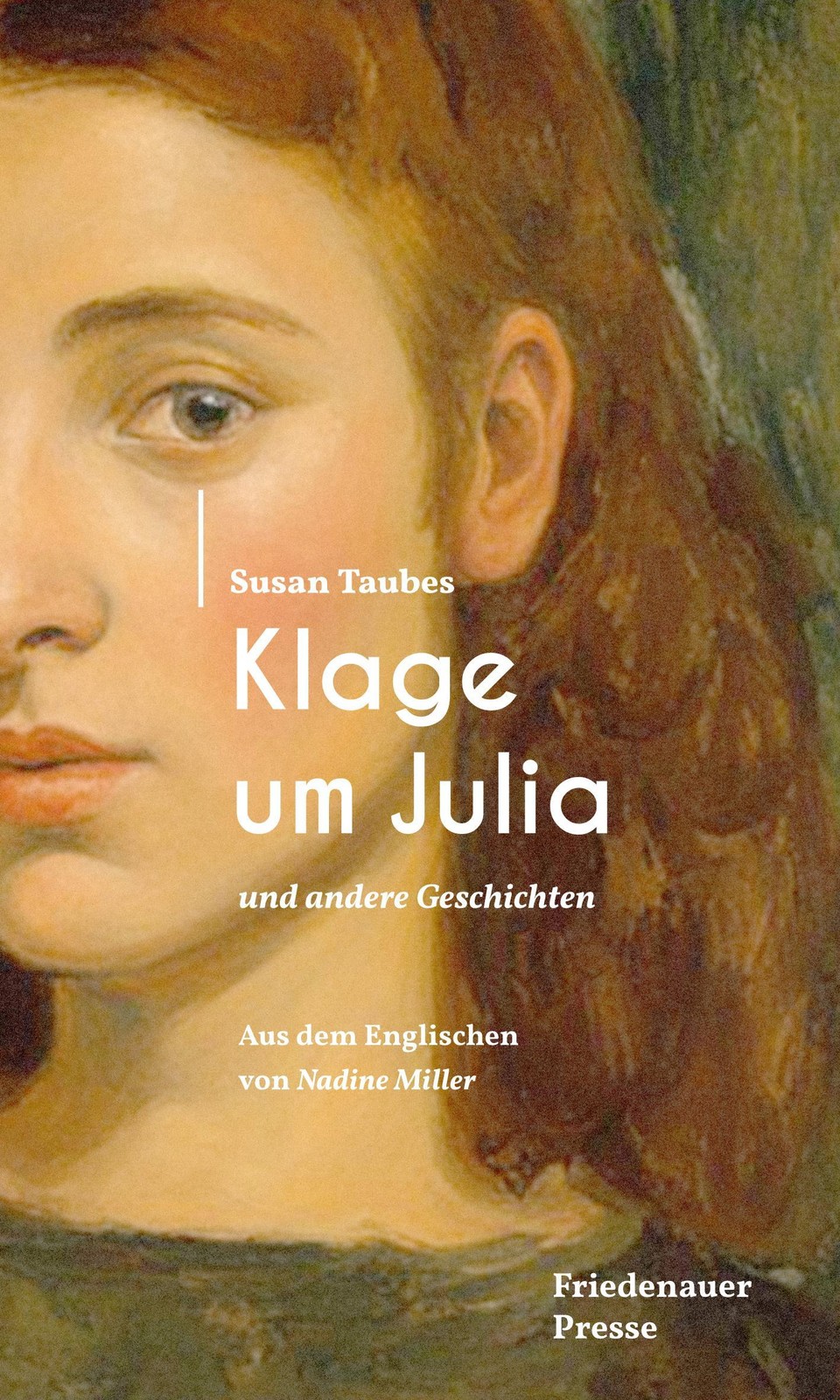 Matthes & Seitz Mädchen Klage Um Julia, Belletristik Von Susan Taubes - Bild 3