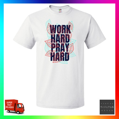 Work Hard Pray Hard TShirt T-Shirt Tee lustig süß christlich Anbetung Lob Glaube