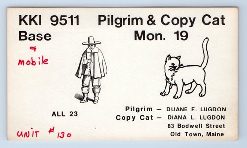 Pilgrim Copy Cat Lugdon Old Town Maine ME QSL Ham Radio Card VTG Kitten