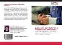 EvaluacióN Curricular En La FormacióN De EnfermeríA Virginia Azucena Aguilar De