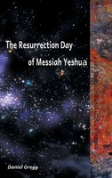 Daniel R Gregg | The Resurrection Day Of Messiah | Buch | Englisch (2018)