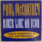 Paul McCartney  Biker Like An Icon Spain Promo Only 45 Beatles