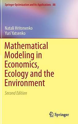 Mathematical Modeling in Economics, Ecology and the Environment - 9781461493105