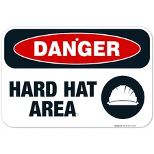 Hard Hat Area Sign, OSHA Danger Sign,