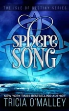 Sphere Song: The Isle of Destiny Series (Volume 4) - Paperback - VERY GOOD