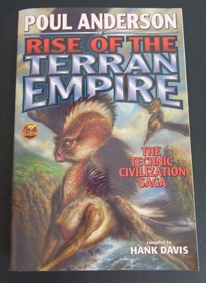 Technic Civilization: The Rise of the Terran Empire Poul Anderson Paperback NEW