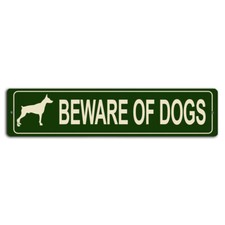 Beware of Dogs Doberman Green Street Sign - 18x4 Inch Metal Warning Sign