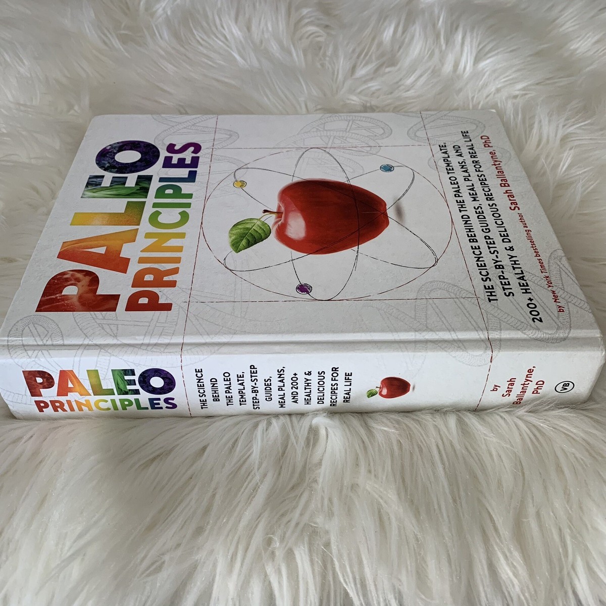Paleo Principles : The Science Behind the Paleo Template Book