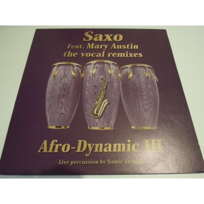 Maxi LAURENT WOLF FEAT MARY AUSTIN - Afro Dynamic 3 - Saxo The Vocal