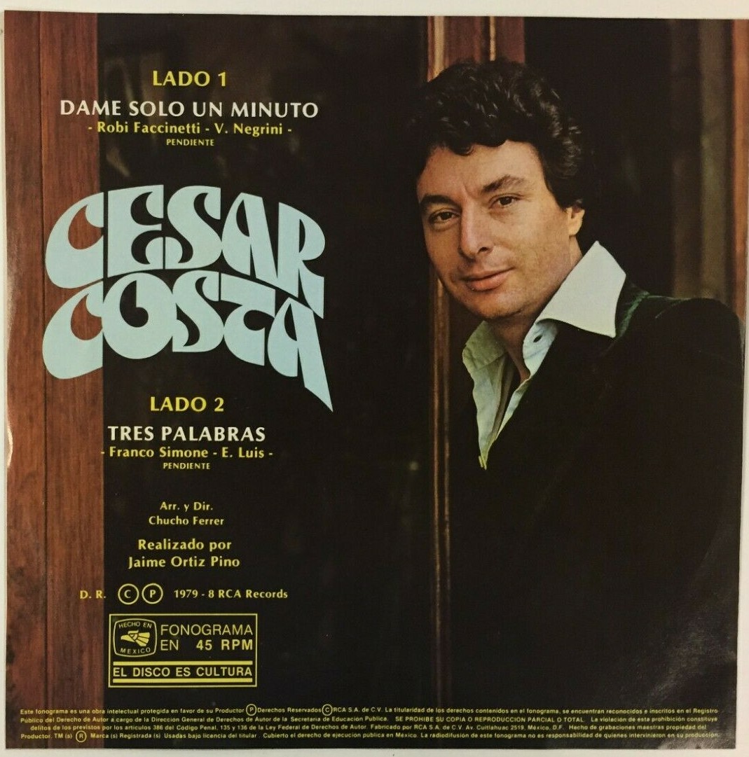 CESAR COSTA -DAME SOLO UN MINUTO / 3 PALABRAS- MEXICAN 7” SINGLE