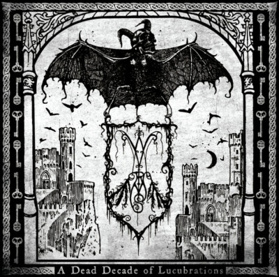 Wyrms    A Dead Decade Of Lucubrations - dissection necrophobic watain dismember