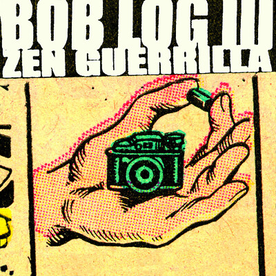 Bob Log III, Zen Guerrilla, Split EP 7'' Vinyl, Limited Ed., 2000, Blues Trash