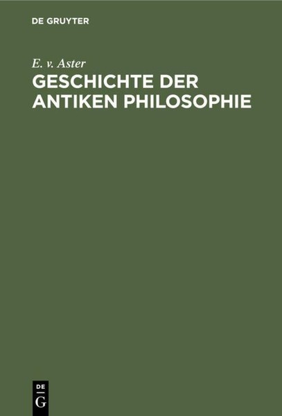 Geschichte Der Antiken Philosophie E. V. Aster-image