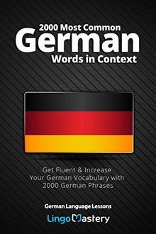 2000 Most Common German Words in Context: Get Fluent  I... | Buch | Zustand gut