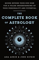 Ada Aubin (U. A.) | The Complete Book Of Astrology | Taschenbuch | Englisch