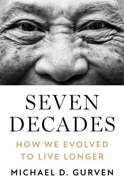 Seven Decades: How We Evolved to Live Longer - Image 3