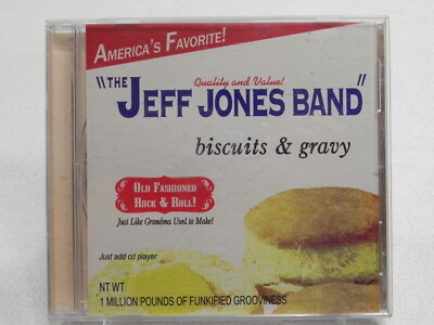 Biscuits & Gravy 2006 by The Jeff Jones Band CD