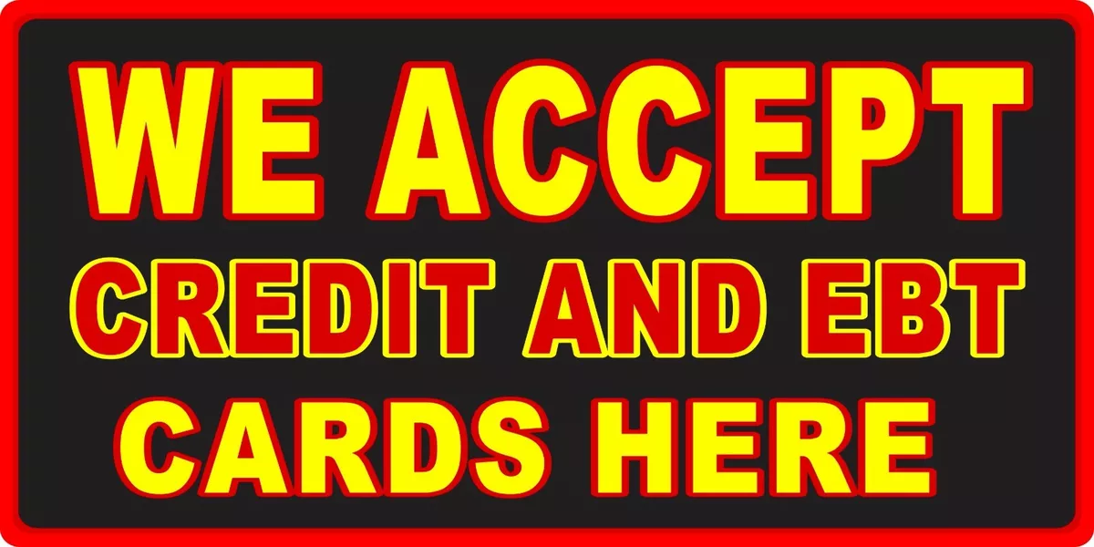 EBT Card Accepted Here Decal