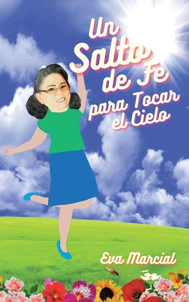 Eva Marcial | Un Salto De Fe Para Tocar El Cielo | Buch | Spanisch (2024)-image