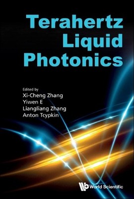 Terahertz Liquid Photonics - 9789811265631