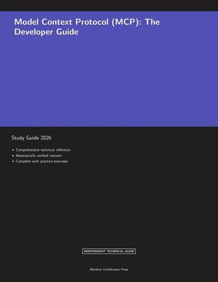 Meridian Certification Press | Model Context Protocol (MCP) | Taschenbuch (2026)