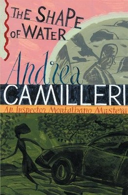 The Shape of Water (Inspector Montalbano mysteri by Camilleri, Andrea 0330492861