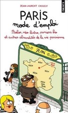 Paris mode demploi : Bobos, néo-bistro, paniers bio et au... | Livre | état bon