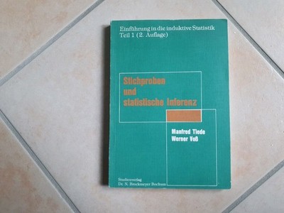 Manfred Tiede / Werner Voß ''Stichproben und statistische Inferenz'' Brockmeyer