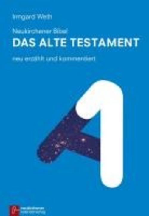 Thumbnail - Neukirchener Bibel - Das Alte Testament, Irmgard Weth