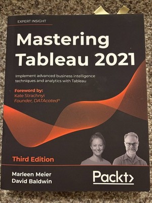 Learning Tableau 2020 : Create Effective Data Visualizations, Build Interactive