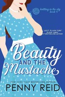 Beauty And The Mustache A Philosophical Romance Penny Reid Taschenbuch Englisch